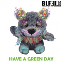 HAVE A GREEN DAY